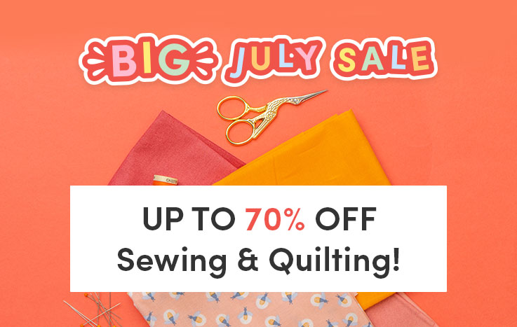 Up to 70% off Sewing & Quilting!
