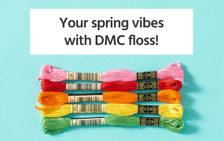 Your spring vibes with DMC floss
